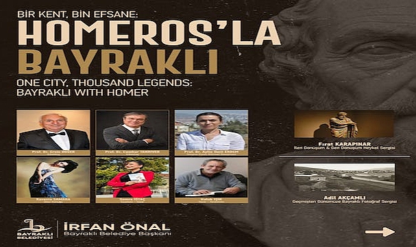 4. Uluslararası Bayraklı Homeros Sanat ve Edebiyat Festivali Başlıyor