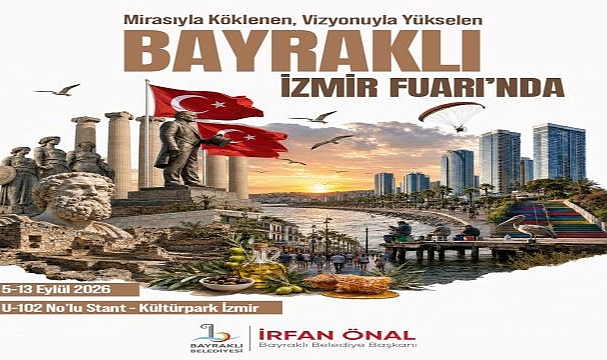 Bayraklı, 95’İnci İzmir Enternasyonal Fuarı’na Hazır